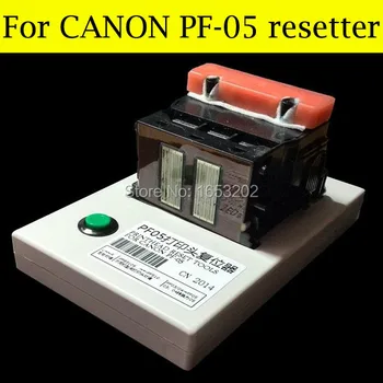 PF05 spausdinimo galvutė Resetter Naudoti CANON iPF8310s iPF8410 iPF9410 iPF9410s Galvos CANON PF-05